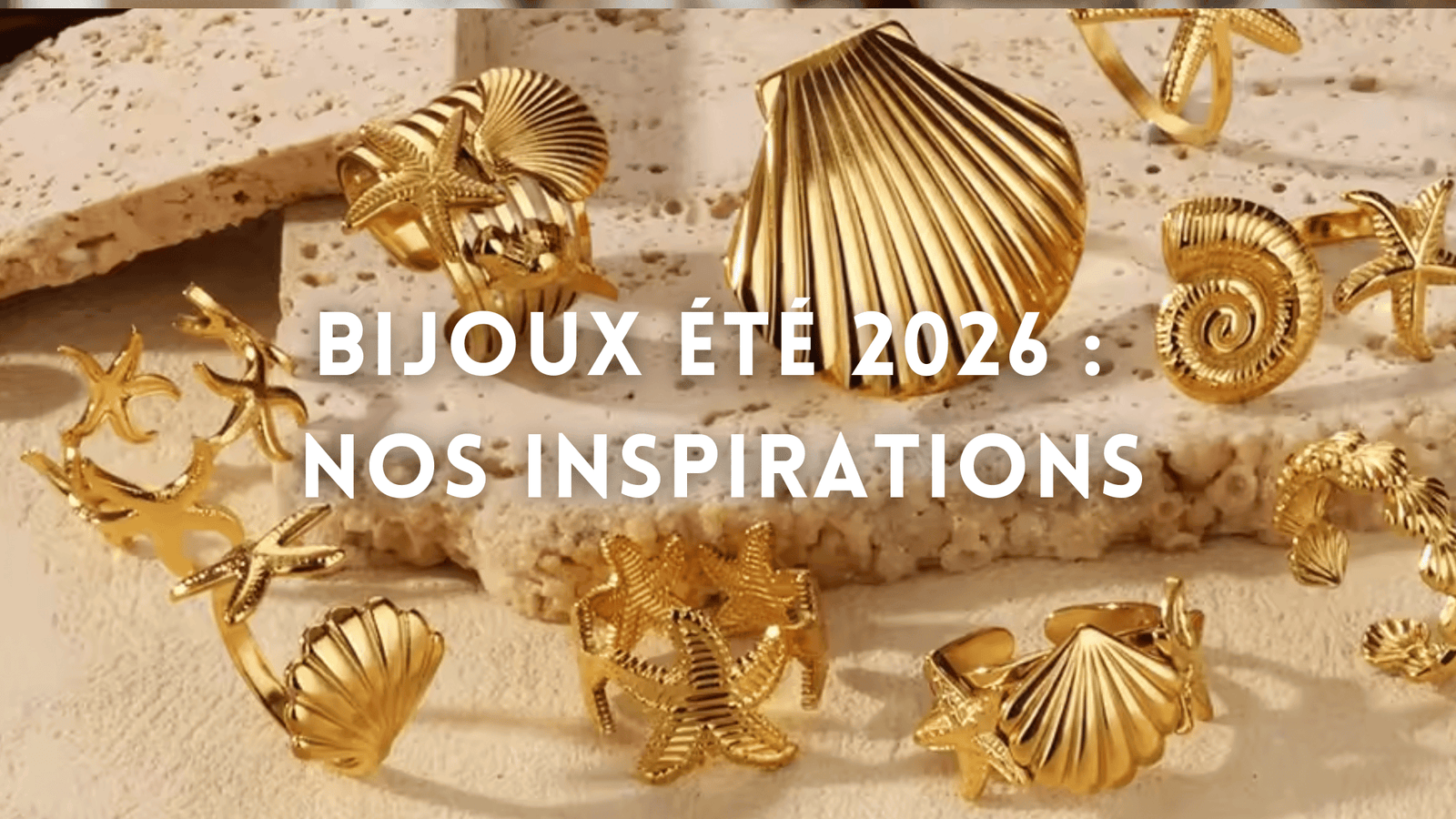 Bijoux Été 2026 : Tendances & Conseils