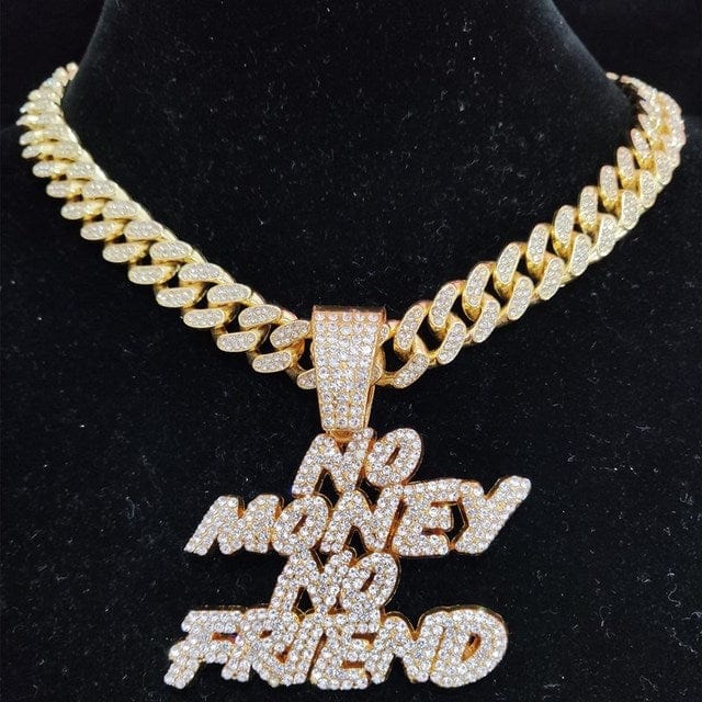 Chaine hip hop no money no friend