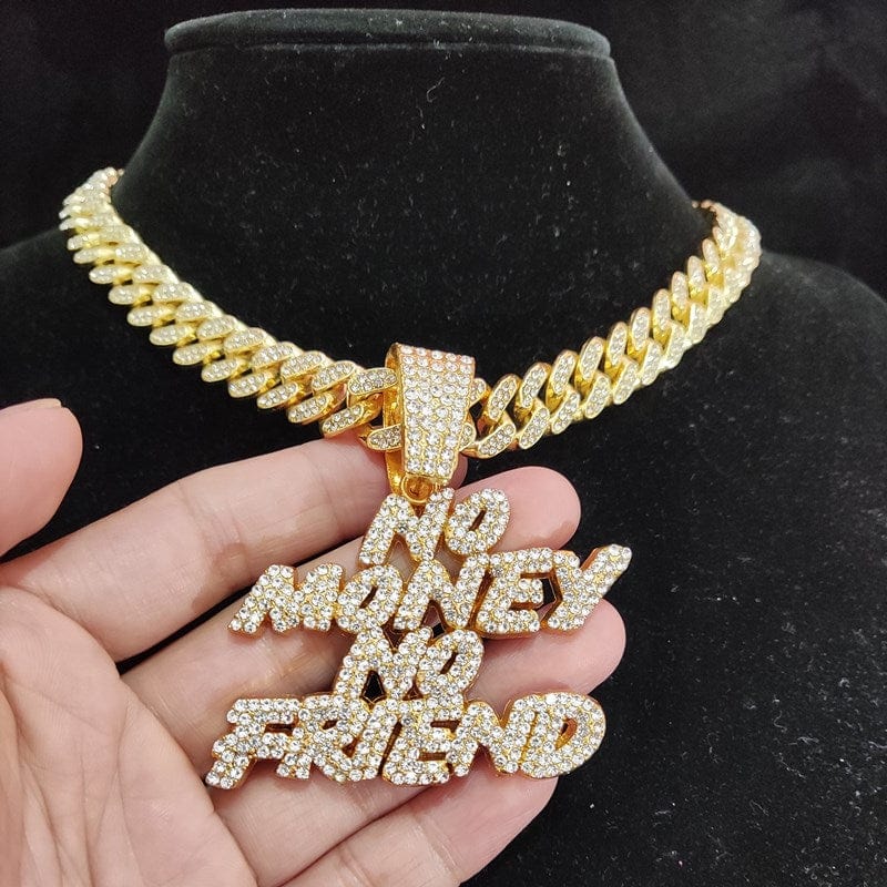 Chaine hip hop no money no friend